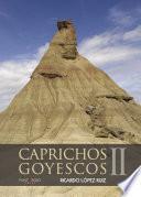 Caprichos Goyescos II