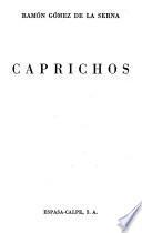 Caprichos