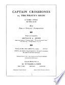 Captain Crossbones, Or, The Pirate's Bride