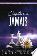 Captive à jamais