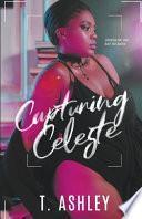 Capturing Celeste
