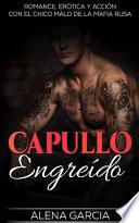Capullo Engreído