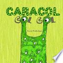 Caracol Col Col