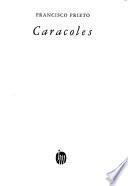 Caracoles