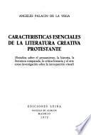 Características esenciales de la literatura creativa protestante