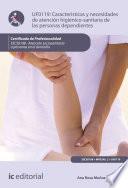 Características y necesidades de atención higienicosanitaria de las personas dependientes. SSCS0108