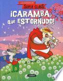 ¡Caramba, qué estornudo!