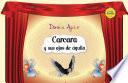 Carcara y sus ojos de águila (con narración)
