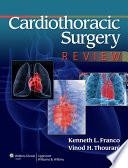 Cardiothoracic Surgery Review