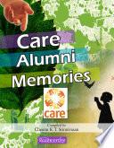 Care Alumni Memories