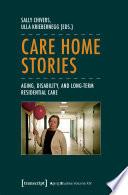 Care Home Stories