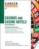Career Opportunities in Casinos and Casino Hotels