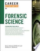 Career Opportunities in Forensic Science