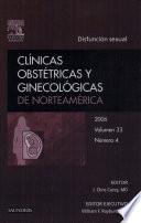 Carey, C.J., Clínicas Obstétricas y Ginecológicas de Norteamérica 2006, no 4: Disfunción sexual ©2007