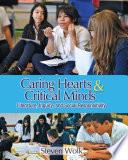 Caring Hearts and Critical Minds