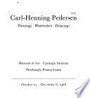 Carl-Henning Pedersen: Paintings, Watercolors, Drawings