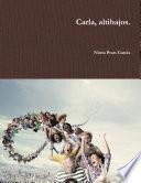 Carla, altibajos.