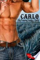 Carlo Una Promesa, Tequila y Pasion