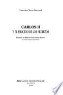 Carlos II y el proceso de los hechizos