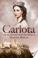 Carlota (Spanish Edition)