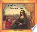 Carlota y Monna Lisa