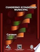 Carmen estado de Campeche. Cuaderno estadístico municipal 1997