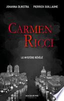 Carmen Ricci, le mystère révélé