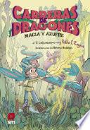Carreras de dragones 2: Magia y azufre