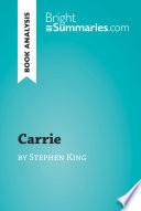 Carrie by Stephen King (Book Analysis)