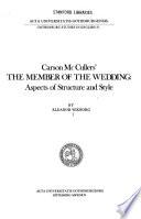 Carson McCullers' The Member of the Wedding