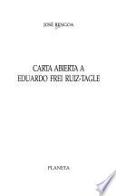 Carta abierta a Eduardo Frei Ruiz-Tagle