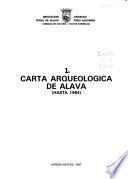 Carta arqueológica de Alava: Hasta 1984