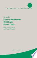 Cartas a Mendelssohn. David Hume. Carta a Fichte