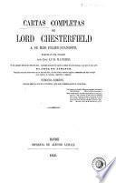 Cartas completas de Lord Chesterfield á su hijo Felipe Stanhope