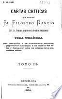 Cartas críticas que escribio el Filósofo Rancio