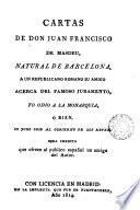 Cartas de don Juan Francisco de Masdeu, natural de Barcelona, a un republicano romano su amigo acerca del famoso juramento