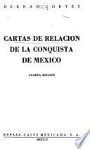 Cartas de relación de la conquista de México
