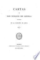 Cartas de San Ignacio de Loyola fundador de la Compañia de Jesus