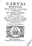 Cartas morales, militares, civiles y literarias de varios autores Españoles