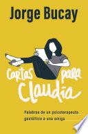 Cartas para Claudia / Letters for Claudia