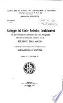 Carteggio del conte Federico Confalonieri ed altri documenti spettanti alla sua biografia