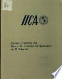 Cartera Crediticia Del Banco de Fomento Agropecuario de El Salvador