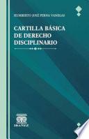 Cartilla basica de derecho disciplinario