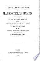 Cartilla de construccion y manejo de los buques para instruccion de los guardias marinas