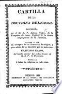 Cartilla de la Doctrina Religiosa. Dispuesta por ... A. Nuñez ... Sácala á luz ... F. Ramos, etc
