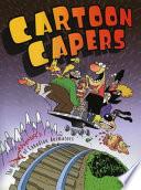 Cartoon Capers