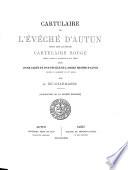 Cartulaire de l'Ã‰vÃªchÃ© d'Autun connu sous le nom de Cartulaire rouge