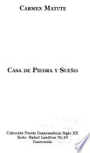 Casa de piedra y sueño