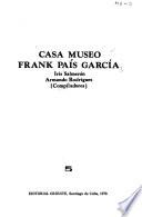 Casa Museo Frank País García