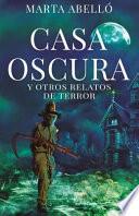 Casa Oscura